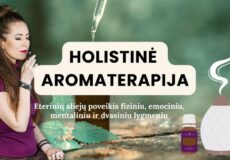 Holistine aromaterapija pagrindai